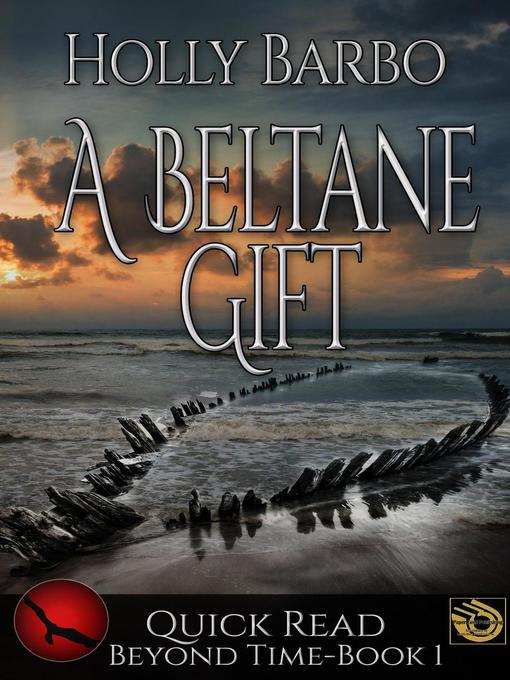 Title details for A Beltane Gift by Holly Barbo - Available